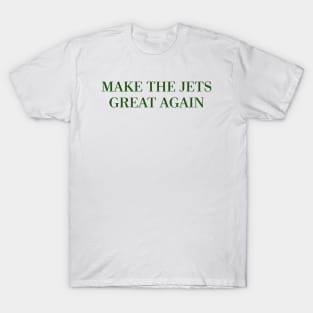 Make the Jets Great Again (White) T-Shirt